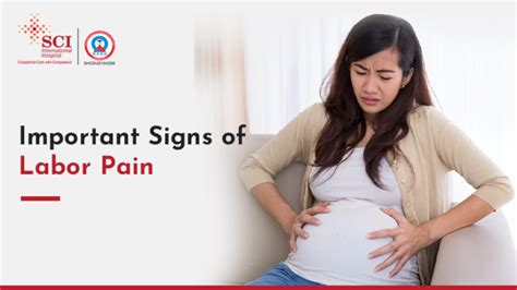 10 Important Signs of Labor Pains - SCI International Hospital