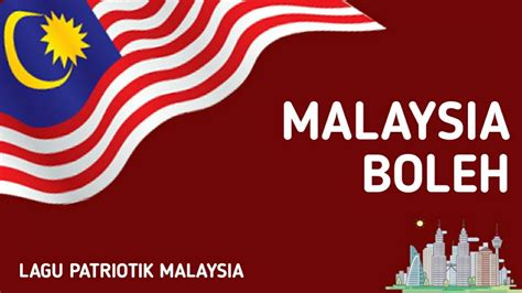 Malaysia Boleh | Lagu Patriotik Malaysia - YouTube Music