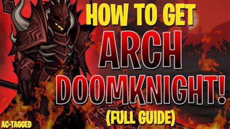 AQW - ARCH DOOMKNIGHT FULL Walkthrough (INSANE FARMING) AC-TAGGED ...