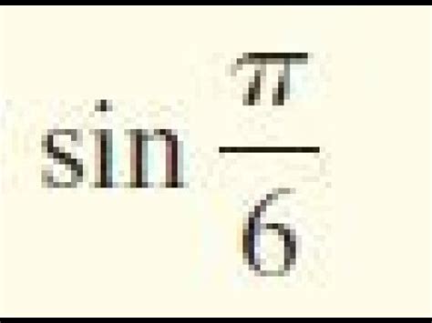 sin pi/6 find the exact value - YouTube