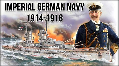 Imperial German Navy in World War I - YouTube