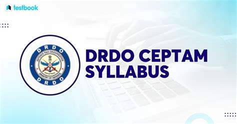 DRDO CEPTAM Syllabus and Exam Pattern 2022: Check details here!