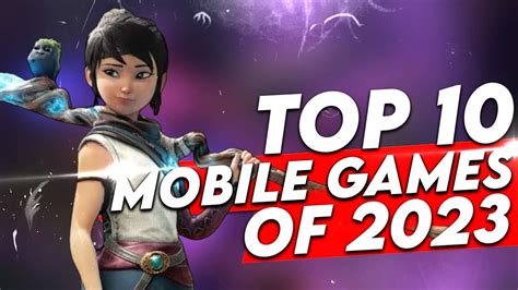 Top 10 Mobile Games of 2023! FINAL VERSION for Android and iOS - YouTube