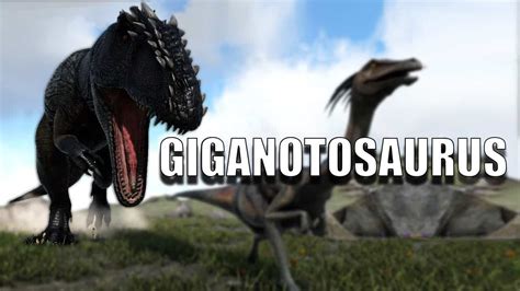 ARK: Giganotosaurus - How to Tame, Feed and Breed!