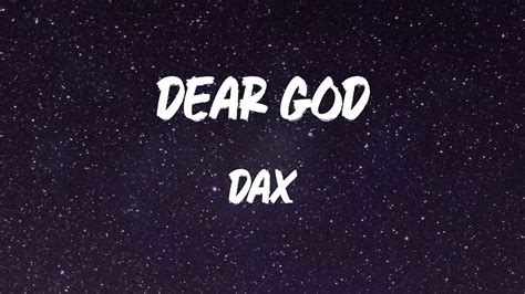 Dax - Dear God (Lyric Video) | Dear God - YouTube