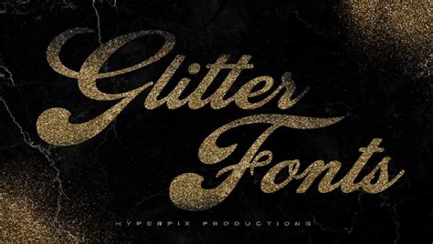 30+ Best Glitter Fonts [FREE / Premium] 2024 | Hyperpix