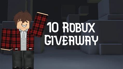 10 Robux Giveaway! - YouTube