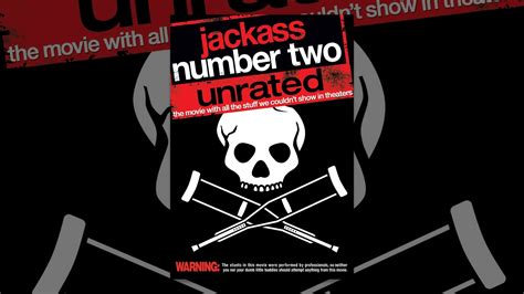 Jackass Number Two Unrated - YouTube