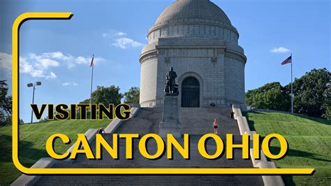 Visiting Canton Ohio - YouTube