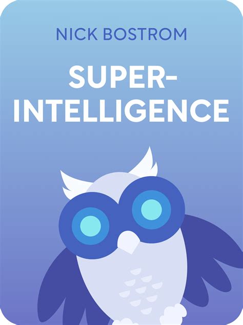 Superintelligence Book Summary by Nick Bostrom