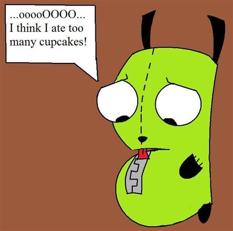 gir quotes - Google Search | Girly, Invader zim, Animals