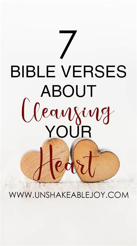 7 Bible Verses about cleansing your heart - Unshakeable Joy