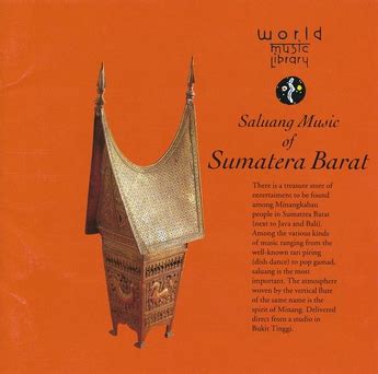 SALUANG MUSIC OF SUMATERA BARAT