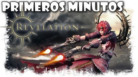 Revelation Online Gameplay Español | Primeros Minutos | MMOrpg Action ...