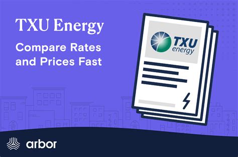 Arbor | TXU Energy: Compare Rates and Pricing Fast