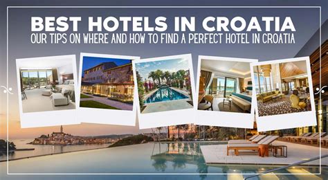 The 15 Best Luxury Hotels in Croatia + Our Top Hotel Tips