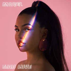 Mabel - Mad Love (2019, 320 kbps, File) | Discogs