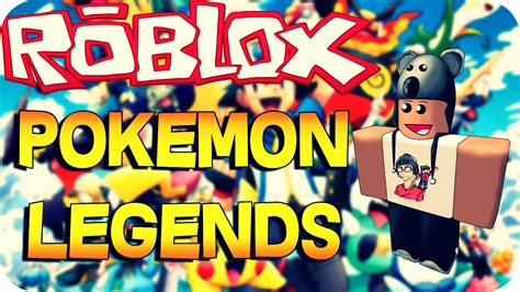 Roblox - Pokemon Legends - YouTube