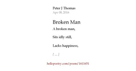 Broken Man by Peter J Thomas — Hello Poetry