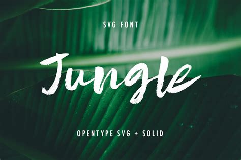 Jungle SVG + Solid | Stunning Script Fonts ~ Creative Market