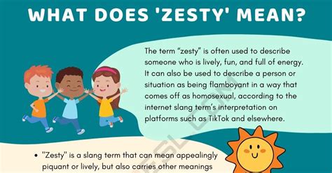 Zesty Meaning: What Does the Slang "Zesty" Mean? • 7ESL