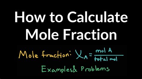 How to Calculate Mole Fraction Examples, Explanation, Shortcut ...