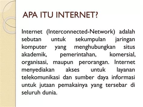 PPT - APA ITU INTERNET? PowerPoint Presentation, free download - ID:5432896