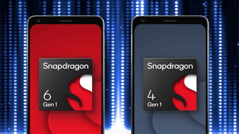 Snapdragon 6 Gen 1 and Snapdragon 4 Gen 1 Introduce Some Premium ...