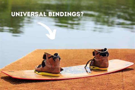 Are All Wakeboard Bindings Universal? - Best Boat Report