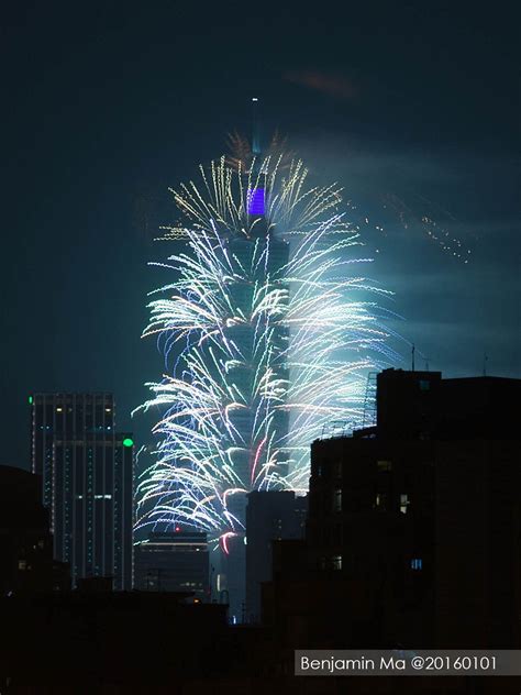 Pin by Benjamin Ma on Taipei 101 firework 20160101 | Taipei 101 ...