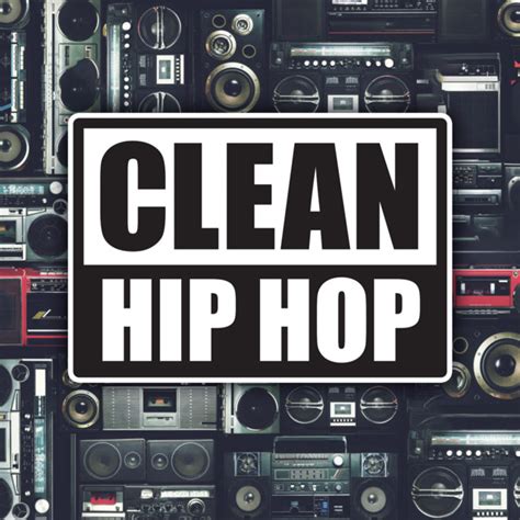 Clean Hip Hop - Compilation by Various Artists | Spotify