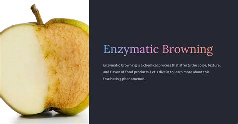 Enzymatic Browning