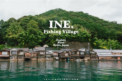 รีวิวญี่ปุ่น :: Explore Rural Kyoto, Japan “Ine Fishing Village ...