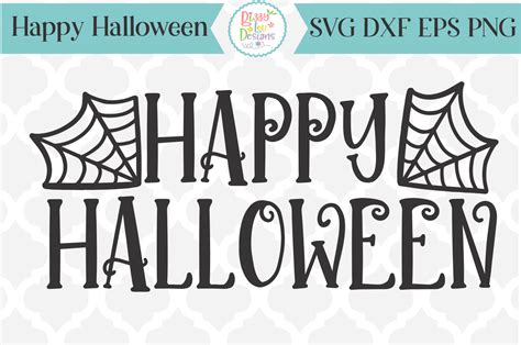 Happy Halloween SVG - SVG DXF EPS PNG (296505) | SVGs | Design Bundles ...