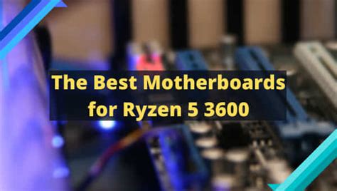 Ryzen 3600 Motherboard – Telegraph