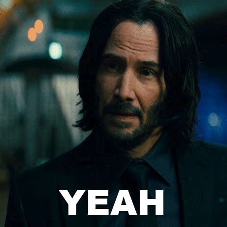 Yeah John Wick GIF – Yeah John wick Keanu reeves – discover and share GIFs