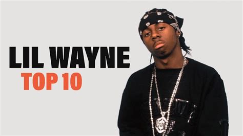 TOP 10 Songs - Lil Wayne - YouTube