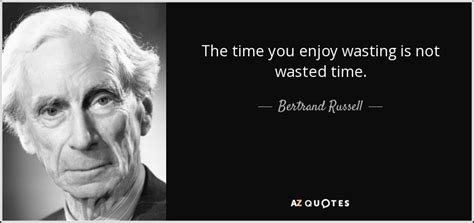 TOP 25 WASTED TIME QUOTES (of 127) | A-Z Quotes