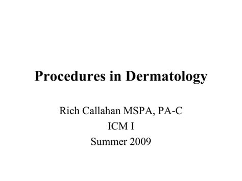 Procedures in Dermatology