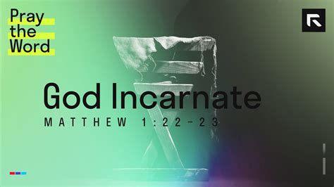 God Incarnate (Matthew 1:22–23) - Radical