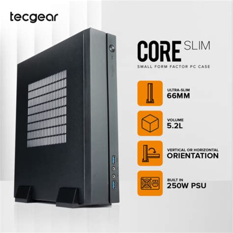 CORE SLIM SFF PC CASE - Tecgear