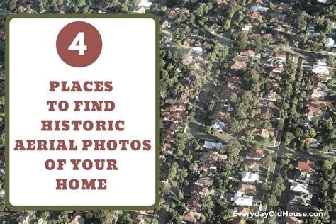 4 Best Places to Find Historical Aerial Photos of Your Home [United ...