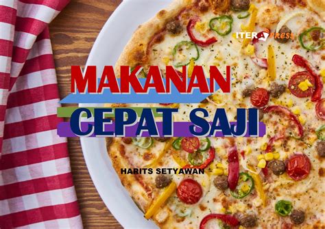 Makanan Cepat Saji - ITERA Press