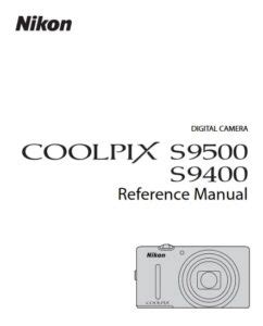 Nikon Coolpix S9500 Manual - FREE Download User Guide PDF