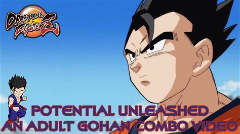 Potential Unleashed - An Adult Gohan Combo Video - YouTube