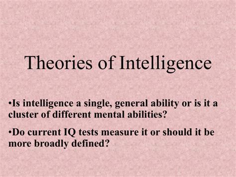 Theories of Intelligence