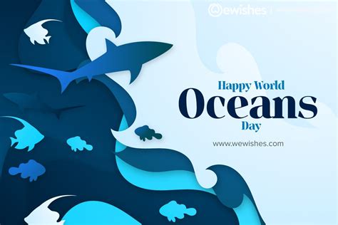 World Ocean Day Quotes: Importance, And Meaningful Slogans | We Wishes