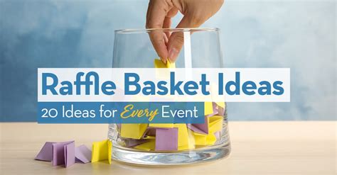 Raffle Basket Ideas: 20 Ideas for Every Event