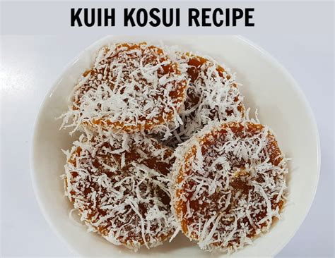 Kuih Kosui Recipe| Kuih Kosui Resepi | Kuih Kaswi - Luveena Lee