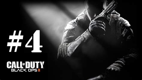 Call Of Duty: Black Ops 2 Campaign Walkthrough Part 4 - YouTube